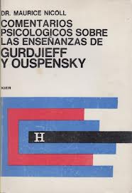 Comentarios Psicologicos Sobre las Enseñanzas de Gurdjieff y Ouspensky