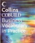 Collins Cobuild Business Vocabulary in Practice