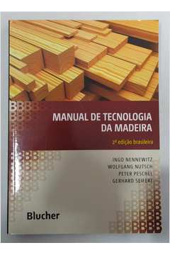 Manual de Tecnologia da Madeira