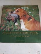 Perdigueiro Português o Cão de Parar