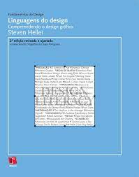 Linguagens do Design : Compreendendo o Design Gráfico