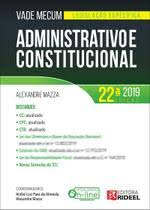 Vade Mecum Legislação Específica Administrativo e Constitucional 2019
