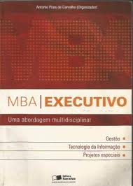 Mba Executivo - uma Abordagem Multidisciplinar