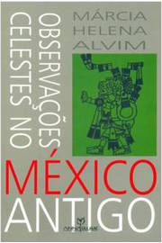 Observações Celestes no México Antigo