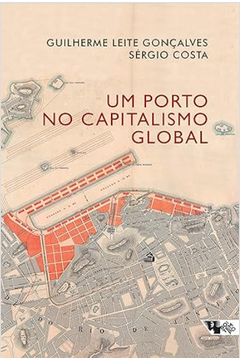 Um Porto no Capitalismo Global.