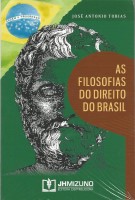 As Filosofias do Direito do Brasil