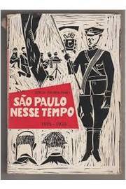 São Paulo Nesse Tempo 1915-1935