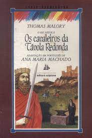 O Rei Artur e os Cavaleiros da Távola Redonda - Série Reencontro