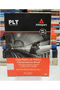 Guia Prático da Política Educacional no Brasil