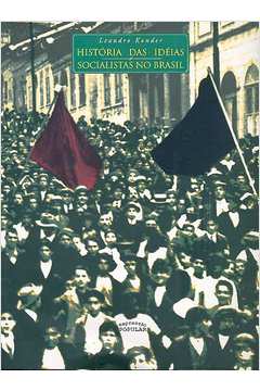 Histórias das Ideias Socialistas no Brasil