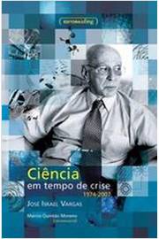 Ciência Em Tempo de Crise - 1974-2007