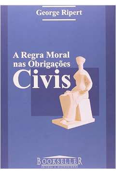 A Regra Moral Nas Obrigações Civis
