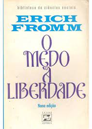 Medo à liberdade - filosofia pop