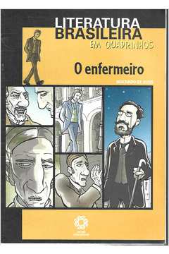 O Enfermeiro - Literatura Brasileira Em Quadrinhos