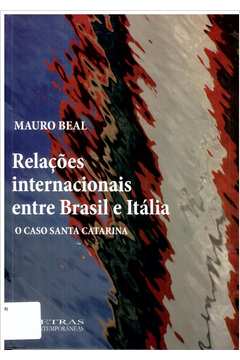 Relações Internacionais Entre Brasil e Itália