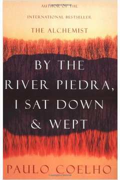 By the River Piedra i Sat Down & Wept