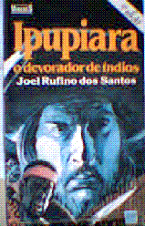 Ipupiara o Devorador de Índios