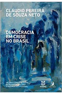 Democracia Em Crise no Brasil