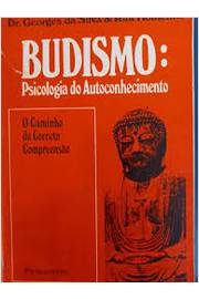 Budismo Psicologia do Autoconhecimento - o Caminho da Correta Comp...