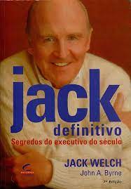 Jack Definitivo: Segredos do Executivo do Século