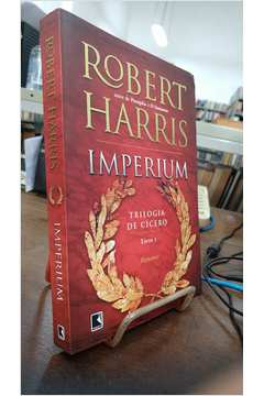 Imperium - Trilogia de Cícero - Livro I