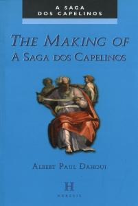 The Making of a Saga dos Capelinos