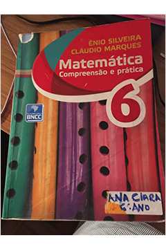 Matemática Compreensão e Prática 6