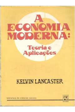 A Economia Moderna: Teoria e Aplicações