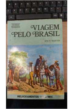 Viagem pelo Brasil 1817-1820 - Vol III