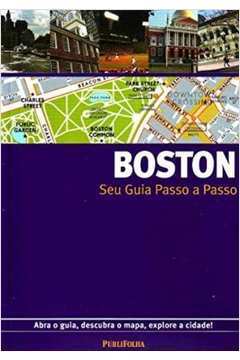 Boston - Seu Guia Passo a Passo