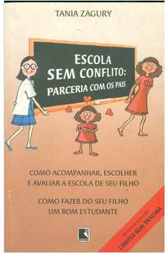 Escola sem Conflito: Parceria Com os Pais