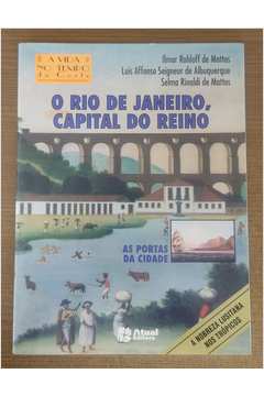 O Rio de Janeiro, Capital do Reino