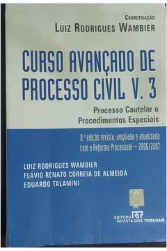 Curso Avançado de Processo Civil V. 3