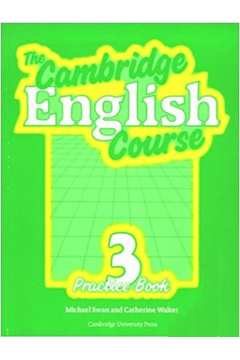 The Cambridge English Course 3 Practice Book