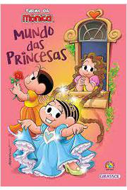 Turma da Mônica- Mundo das Princesas