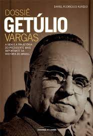 Dossiê Getúlio Vargas