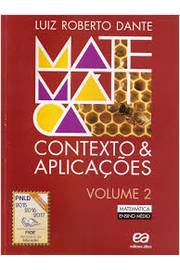 Matemática Contexto e Aplicações - Volume 2 Ensino Médio
