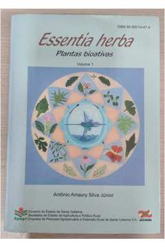 Essentia Herba - Plantas Bioativas - Volume 1