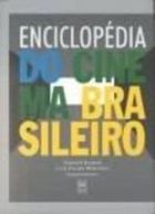 Enciclopedia do Cinema Brasileiro
