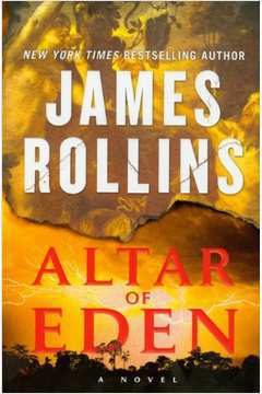 Altar of Eden de James Rollins pela William Morow (2010)
