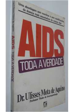 Aids - Toda a Verdade
