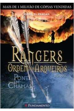 Rangers Ordem dos Arqueiros 02. Ponte Em Chamas