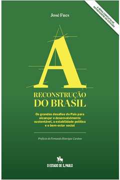 A Reconstrução do Brasil