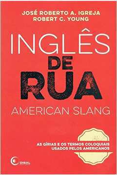 Inglês de Rua (american Slang)
