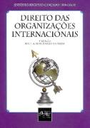 Direito das Organizações Internacionais 4° Ed