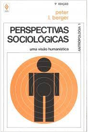 Perspectivas Sociológicas - uma Visão Humanística