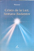 Cristo de La Luz, Samana Redentor