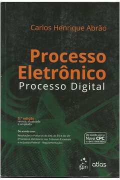Processo Eletrônico Processo Digital