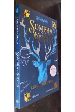 Sombra e Ossos  Leigh Bardugo - A Devoradora de Livros