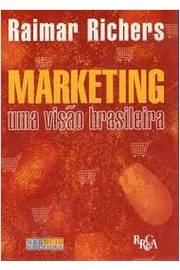 Marketing uma Visão Brasileira